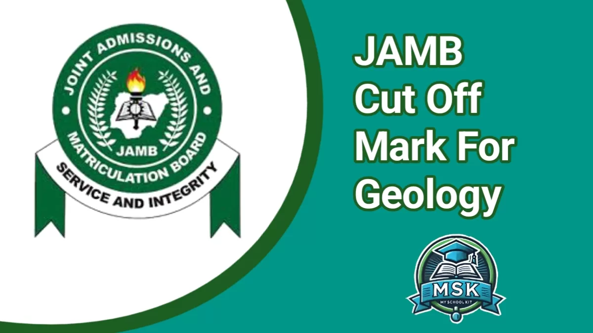 JAMB Cut Off Mark for Geology