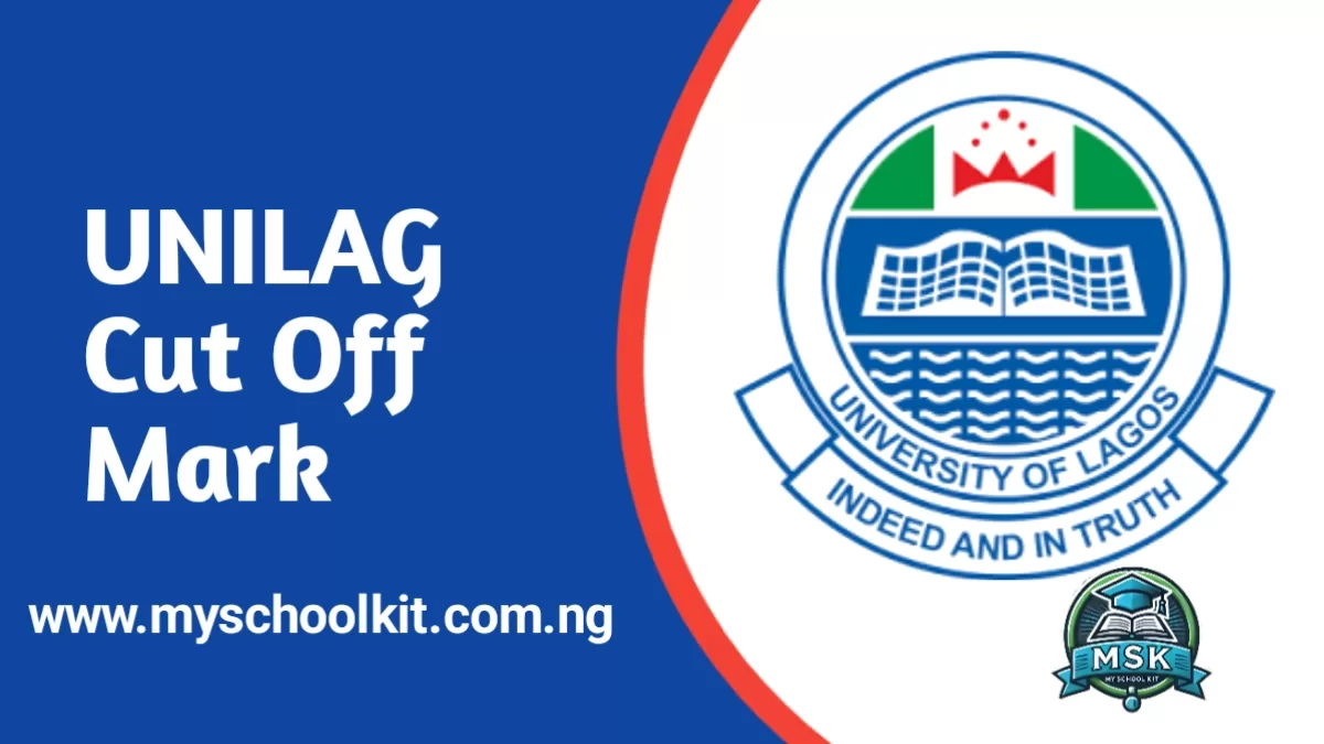 UNILAG Cut Off Mark