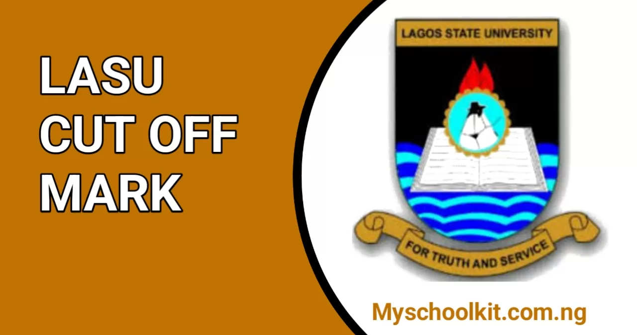 LASU Cut Off Mark
