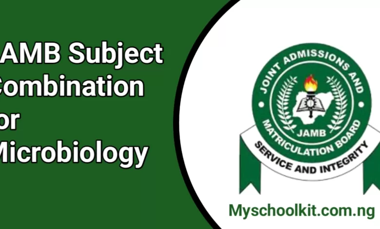 JAMB Subject Combination For Microbiology