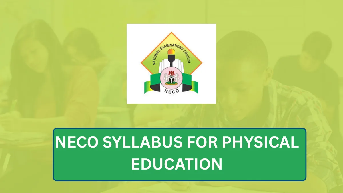NECO Syllabus for Physical Education