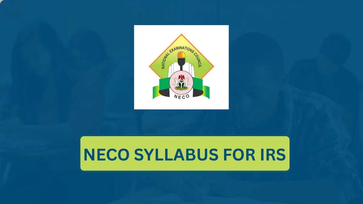 NECO Syllabus for IRS